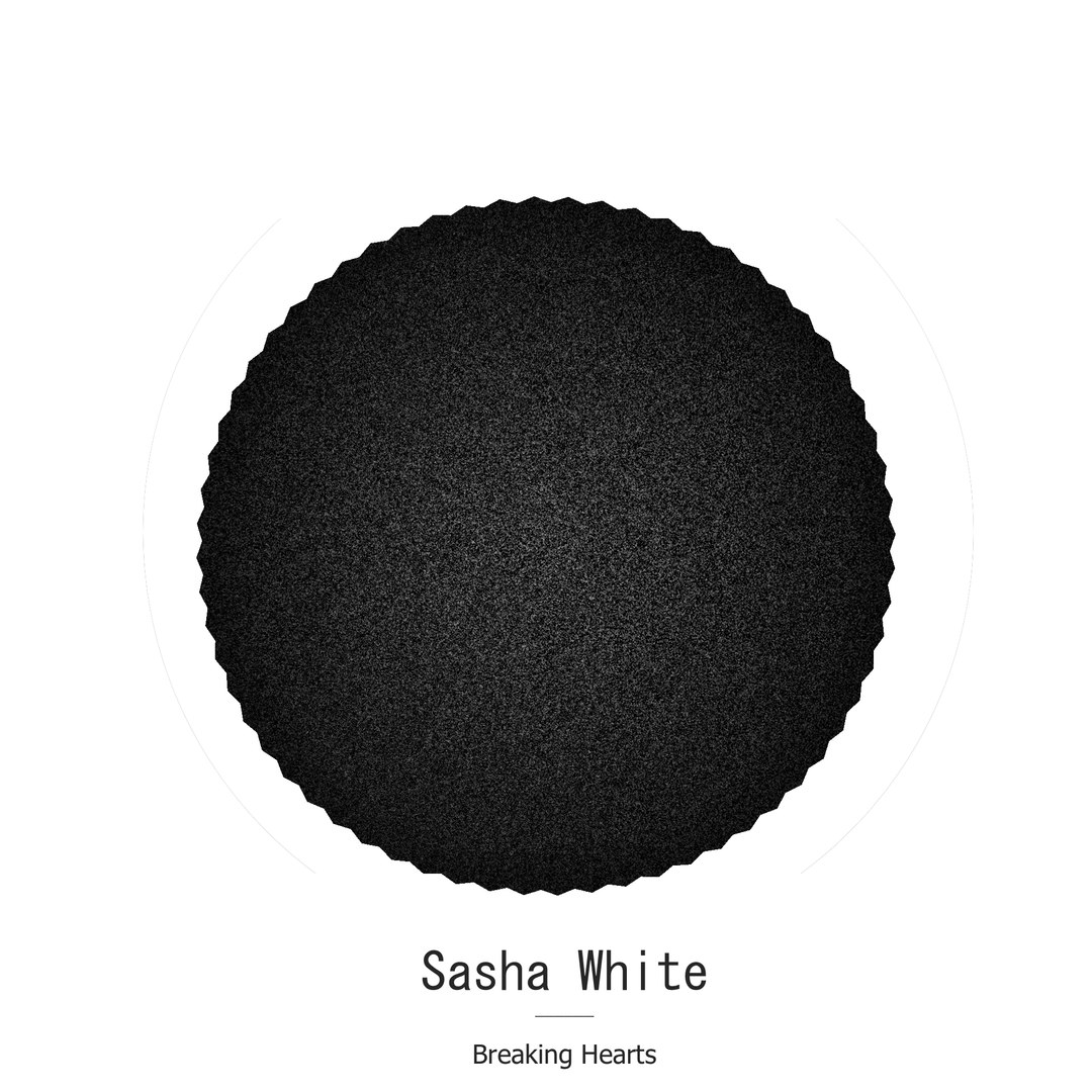 Sasha White – Breaking Hearts