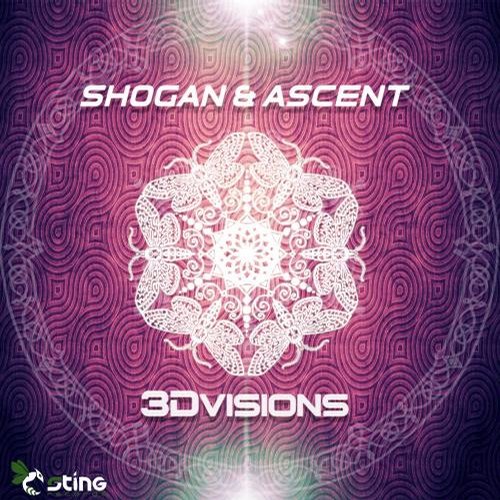 Shogan & Ascent – 3D Visions