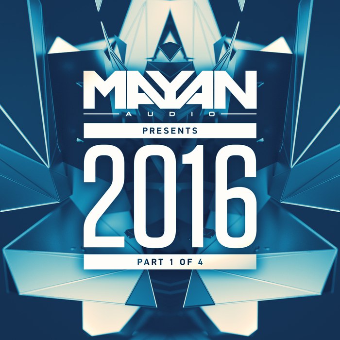 Recs, Sixfour & Traced – Mayan Audio Presents 2016 Part 1