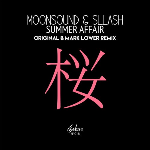 Sllash & Moonsound – Summer Affair