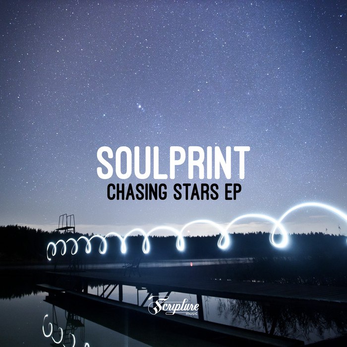 Soulprint – Chasing Stars EP