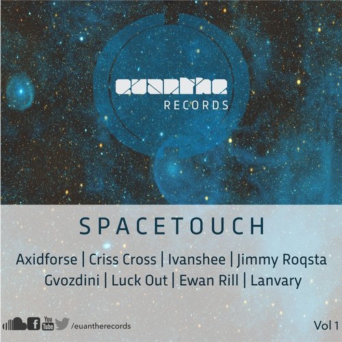 Euanthe Records: Spacetouch Vol 1