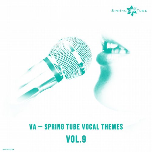 Spring Tube Vocal Themes Vol. 9