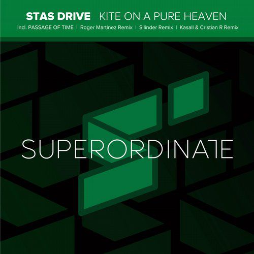 Stas Drive – Kite on a Pure Heaven