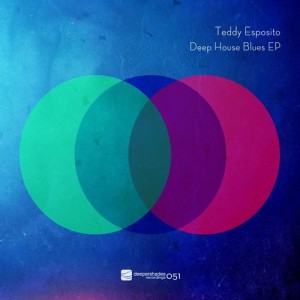 Teddy Esposito – Deep House Blues EP