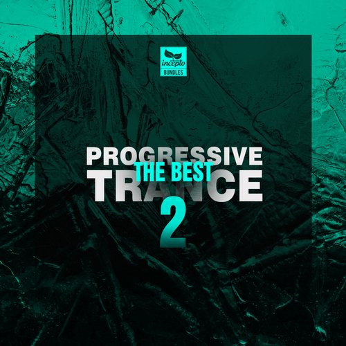Incepto Bundles: The Best Progressive Trance, Vol.2