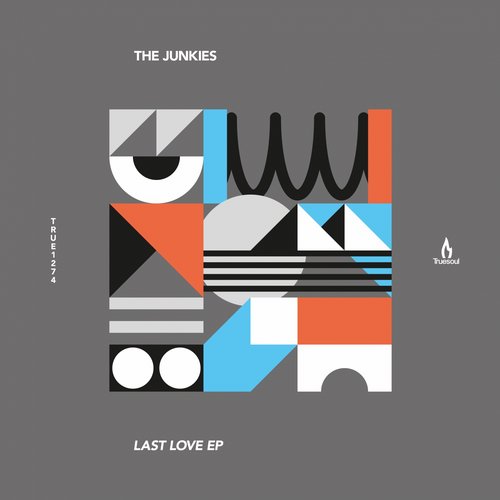 The Junkies – Last Love EP