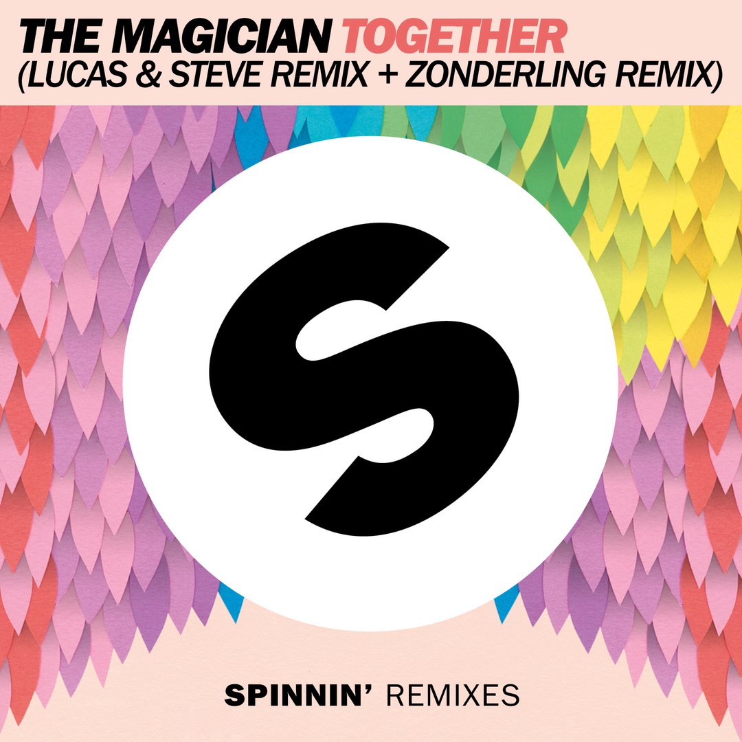 The Magician – Together (Remixes)