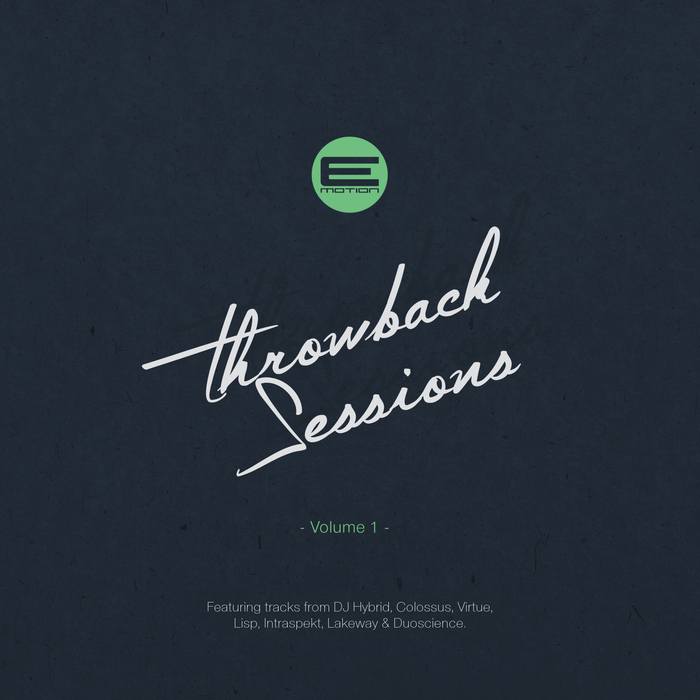 E-Motion: Throwback Sessions Volume 1
