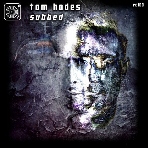 Tom Hades – Subbed EP