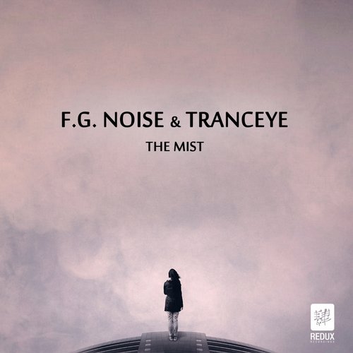 TrancEye & F.G. Noise – The Mist