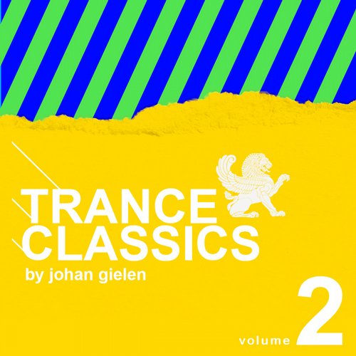 Trance Classics Vol. 2 (By Johan Gielen)