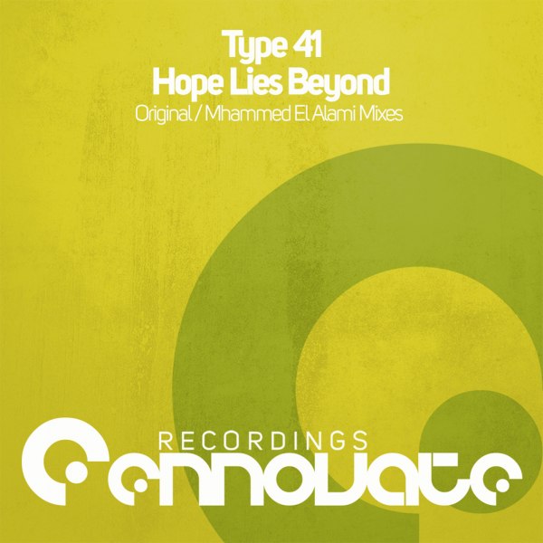 Type 41 – Hope Lies Beyond