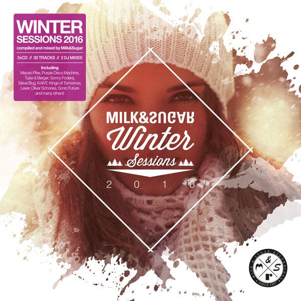 Milk & Sugar: Winter Sessions 2016