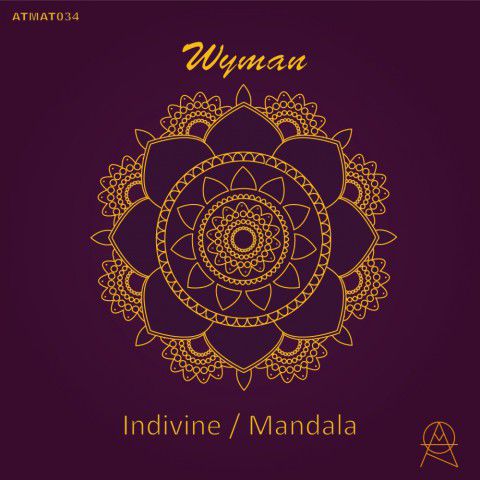 Wyman – Indivine / Mandala