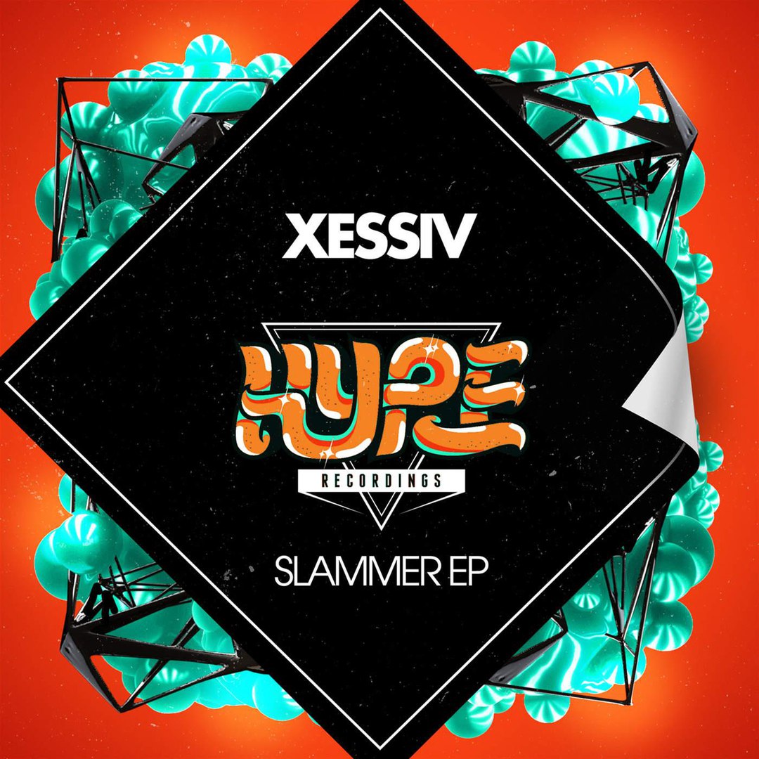 Xessiv – Slammer EP