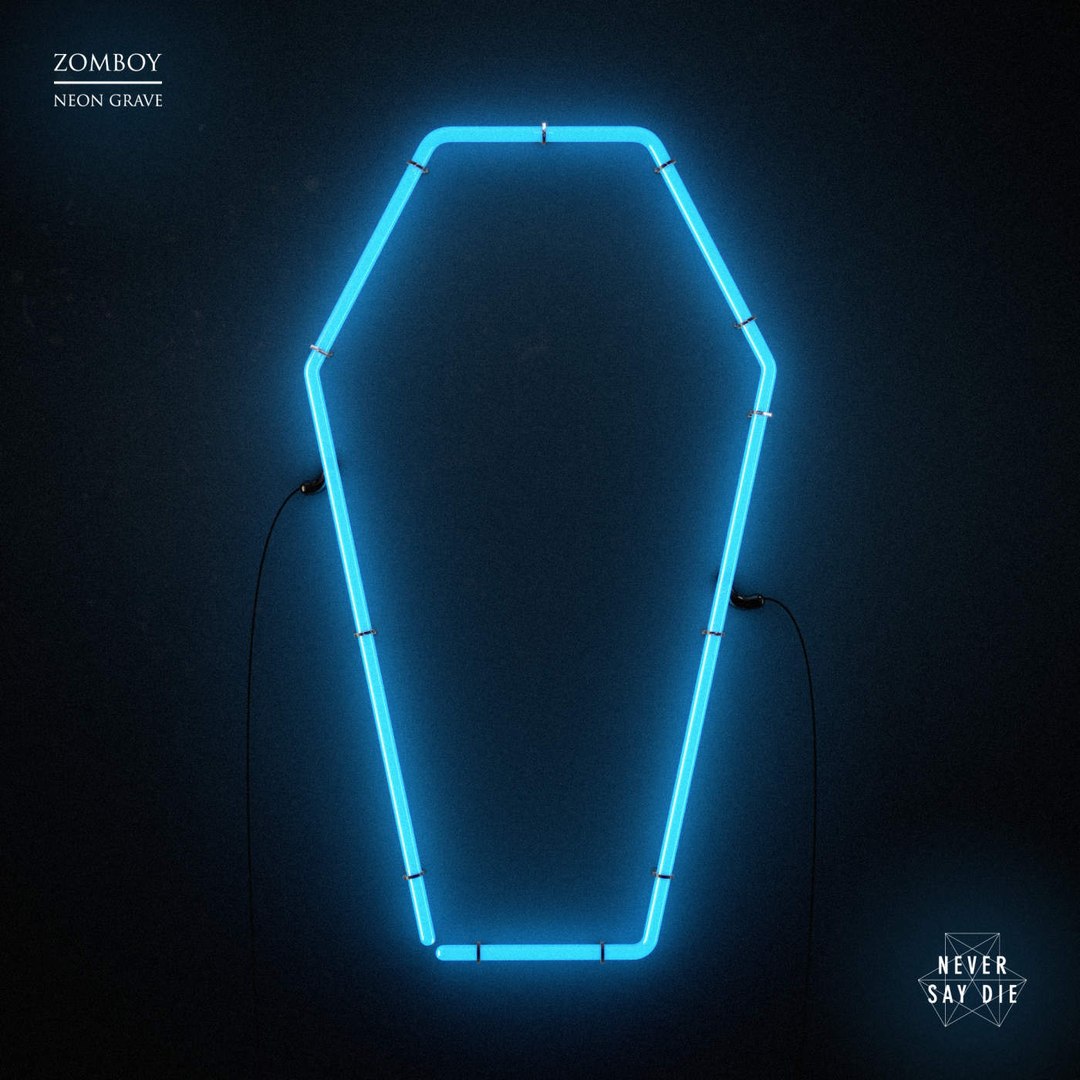Zomboy – Neon Grave EP