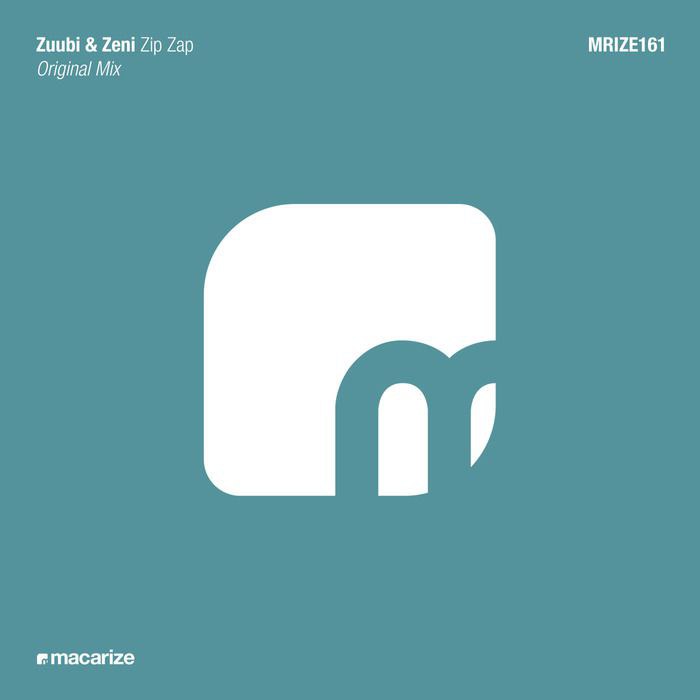 Zuubi & Zeni – Zip Zap