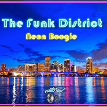 The Funk District – Neon Boogie