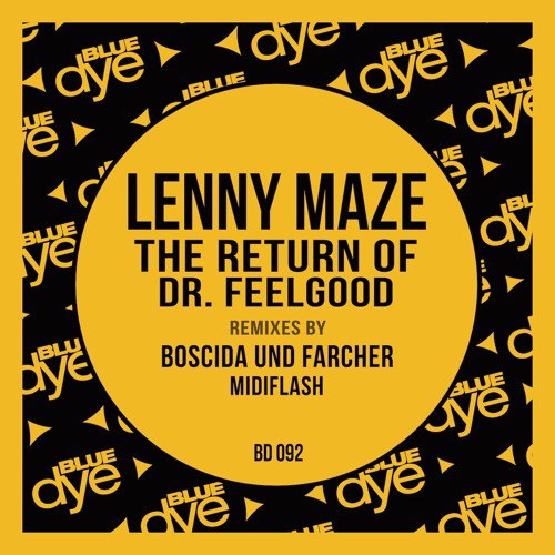 Lenny Maze – The Return of Dr. Feelgood