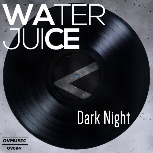 Water Juice – Dark Night