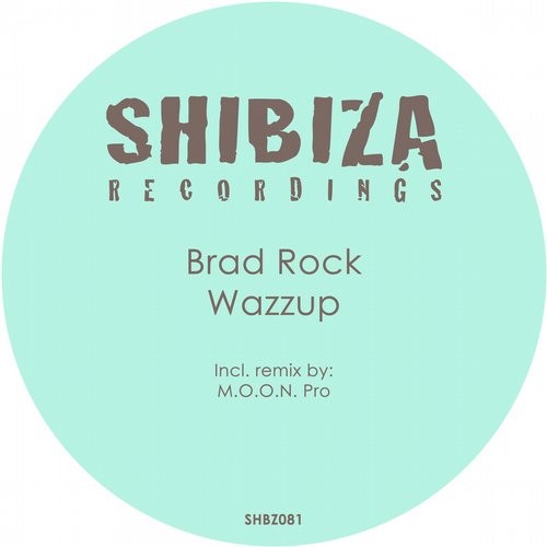 Brad Rock – Wazzup