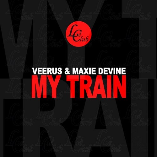 Veerus, Maxie Devine – My Train