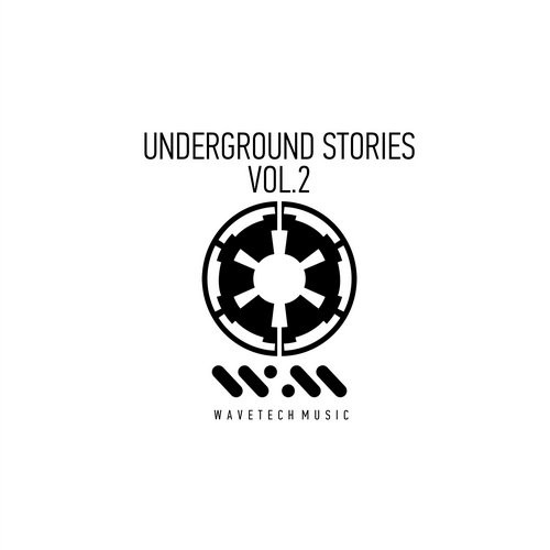 Underground Stories, Vol. 2