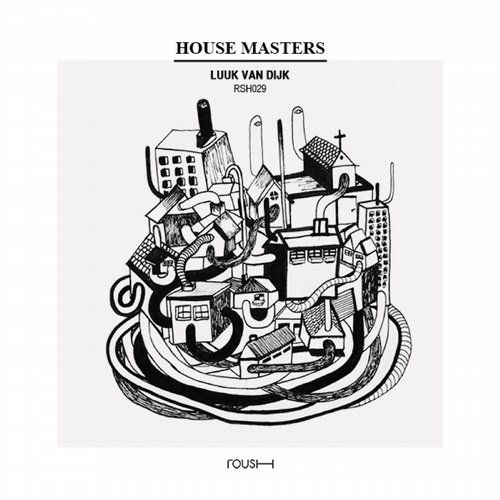 Luuk Van Dijk – House Masters