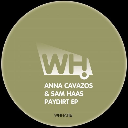Anna Cavazos, Sam Haas – Paydirt EP