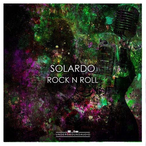 Solardo – Rock ‘n’ Roll