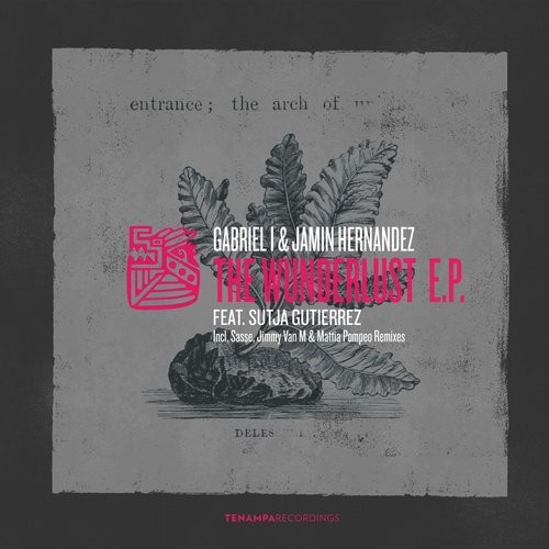 Gabriel I, Jamin Hernandez – The Wunderlust EP
