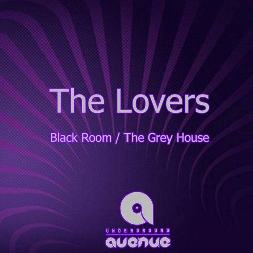 The Lovers – Black Room / The Grey House