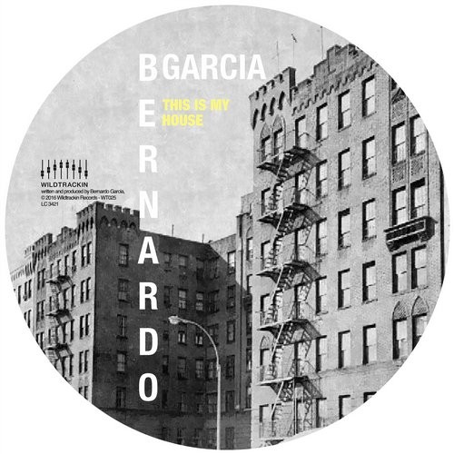 Bernardo Garcia – This Is My House