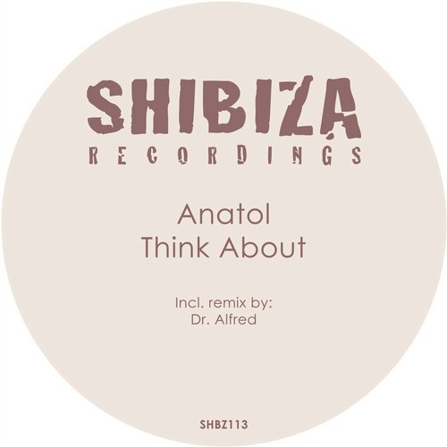 Anatol – Think About