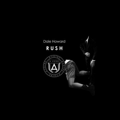 Dale Howard – Rush