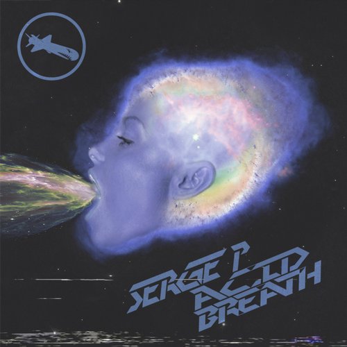 Serge P – Acid Breath