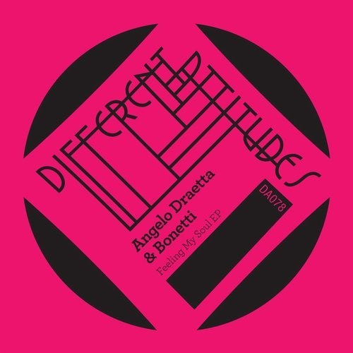 Bonetti, Angelo Draetta – Feeling My Soul EP