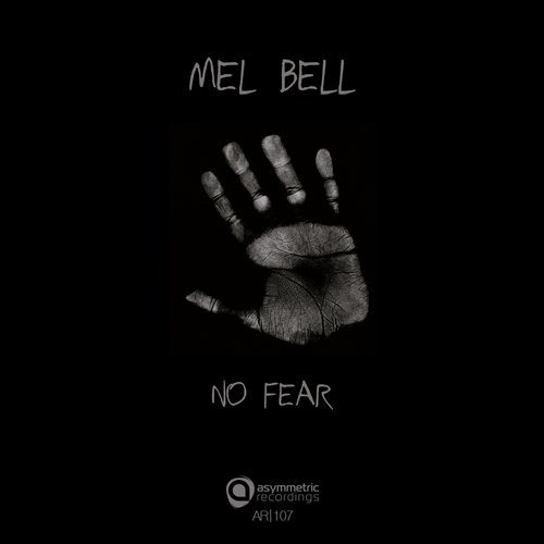 Mel Bell – No Fear