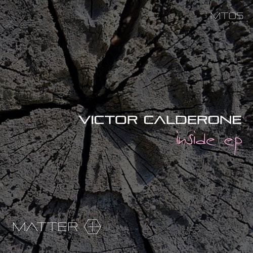 Victor Calderone – Inside Ep