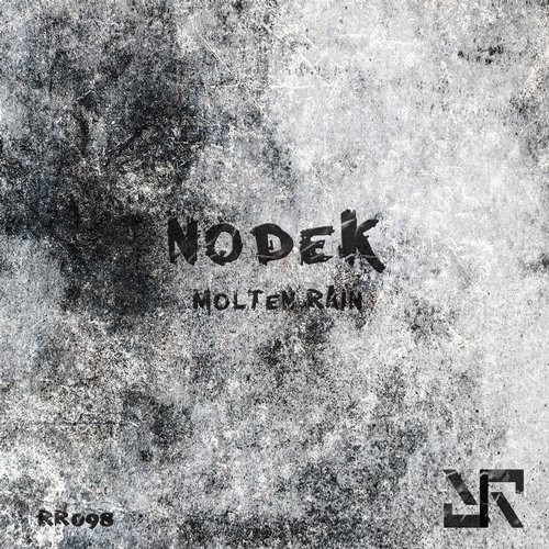 Nodek – Molten Rain