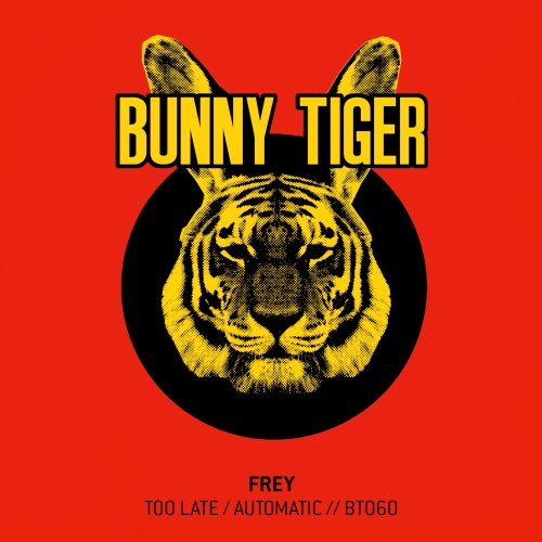 Frey – Too Late / Automatic