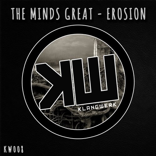 The Minds Great – Erosion