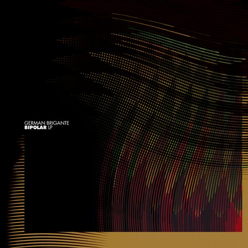 German Brigante – Bipolar
