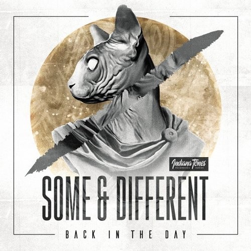 Some & Different – Back in the Day