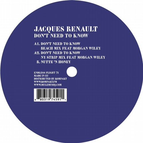 Jacques Renault – Don’t Need To Know