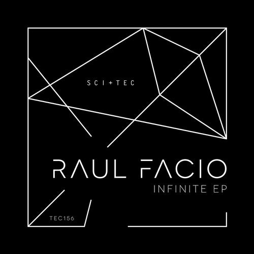 Raul Facio – Infinite EP