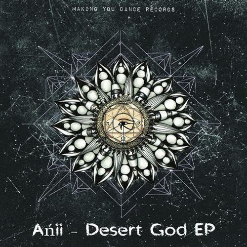 Anii – Desert God
