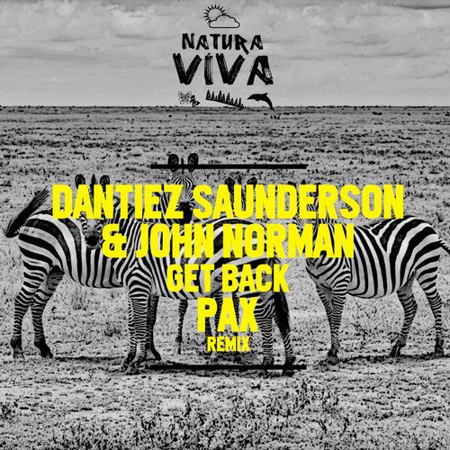 Dantiez Saunderson & John Norman – Get Back