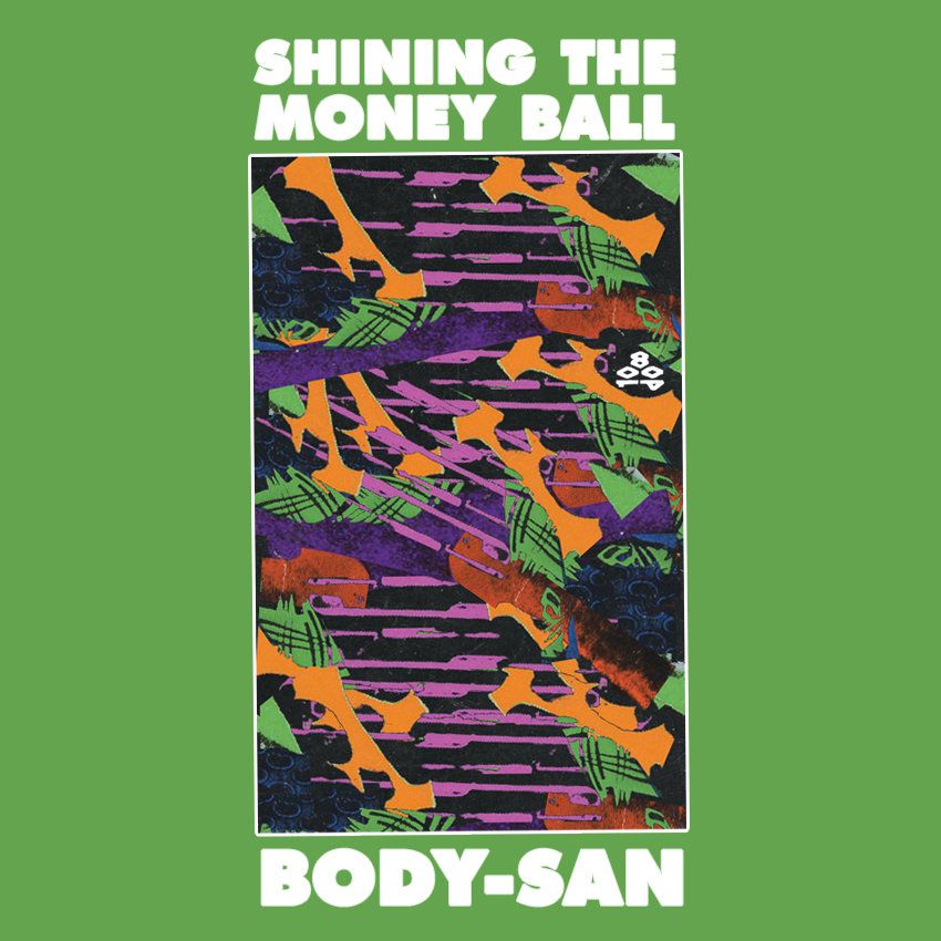 Body-San – Shining the Money Ball